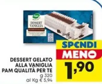 Panorama Pam Qualità per te dessert gelato alla vaniglia 320 g offerta