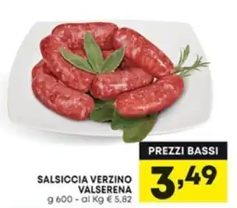 Panorama Valserena Salsiccia verzino 600 g offerta