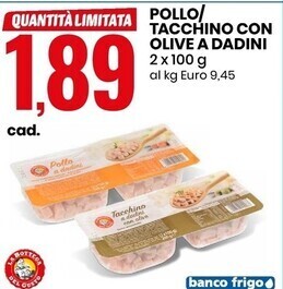 Eurospin La bottega del gusto pollo/tacchino con olive a dadini offerta