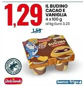 Eurospin Dolciando il budino cacao e vaniglia offerta