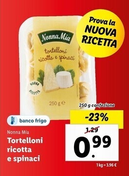Lidl Nonna mia tortelloni ricotta e spinaci offerta