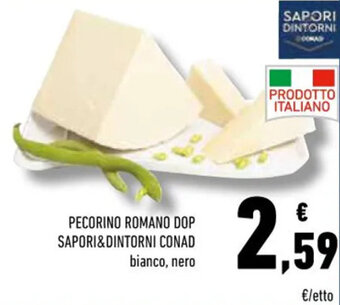 Conad Conad Sapori&Dintorni pecorino romano dop offerta