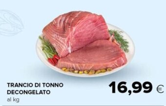 Tigre Trancio di Tonno Decongelato offerta