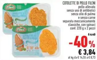 Conad Fileni Cotolette di Pollo Conf. 220 g x 2 pezzi offerta