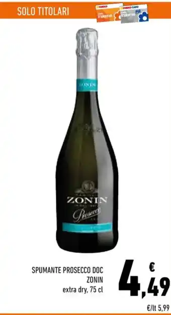 Conad Zonin Spumante Prosecco Doc 75 cl offerta