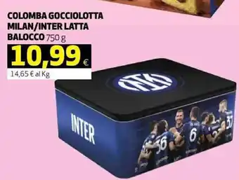Coop Balocco Colomba gocciolotta milan/inter latta 750 g offerta