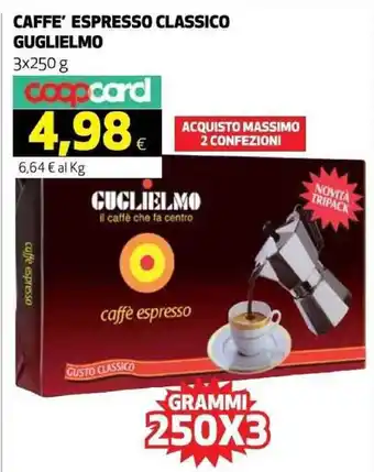 Coop Guglielmo Caffè Espresso classico 3x250 g offerta