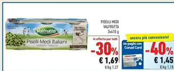 Conad Superstore Valfrutta Piselli Medi offerta