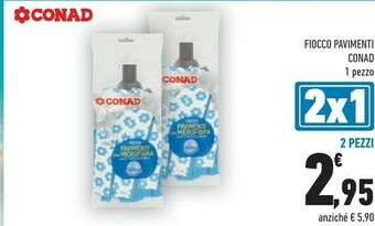 Conad Conad Fiocco Pavimenti offerta
