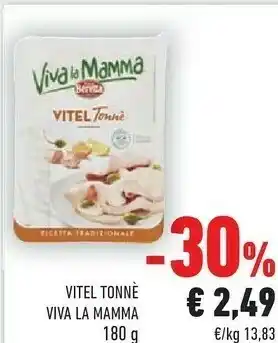 Conad Beretta Vitel Tonne Viva La Mamma offerta