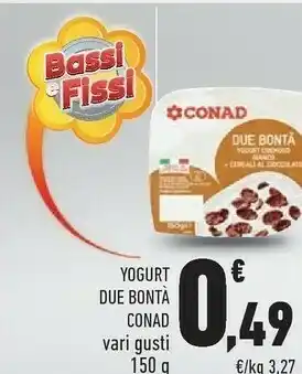 Conad Conad Yogurt Due Bonta offerta