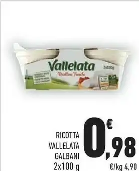 Conad Galbani Ricotta Vallelata offerta
