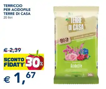 Esselunga Terre di Casa Terriccio per acidofile 20 litri offerta