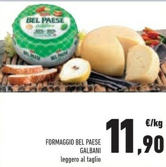 Conad Galbani Formaggio Bel Paese offerta