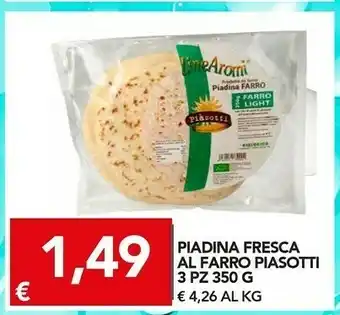 TuoDi Piasotti Piadina Fresca Al Farro 350 G offerta