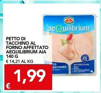 TuoDi Aia Petto Di Tacchino Al Forno AeQuilibrium 140 G(ml) offerta