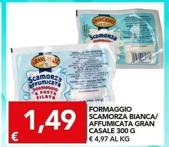 TuoDi Gran Casale - Scamorza Affumicata 300 G(ml) offerta