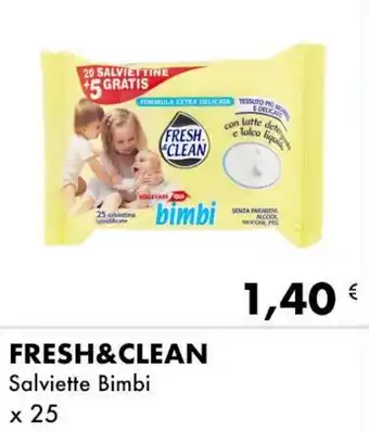 Fresh & Clean Salviette Bimbi x 25