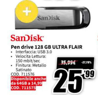 MediaWorld SanDisk Pen drive 128 GB Ultra Flair offerta