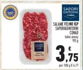 Conad Sapori&Dintorni Conad Salame Felino IGP take away 90 g offerta