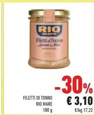 Conad Superstore Rio Mare Filetti Di Tonno offerta