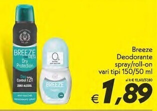 Iper Super Conveniente Breeze deodorante spray/roll-on vari tipi 150/50 ml offerta