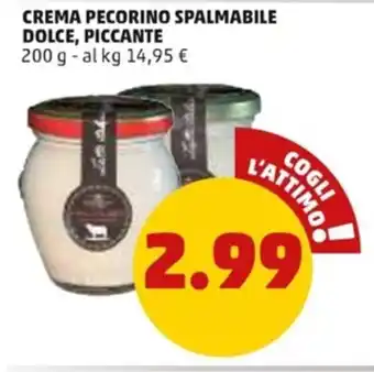PENNY Crema pecorino Spalmabile Dolce, Piccante 200 g offerta