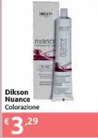 Saponi e profumi Dikson Nuance Colorazione offerta