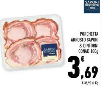 Conad Conad Sapori & Dintorni Porchetta 100g offerta