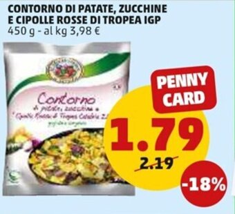 PENNY Contorno di Patate, Zucchine e Cipolle Rosse di Tropea IGP 450 g offerta