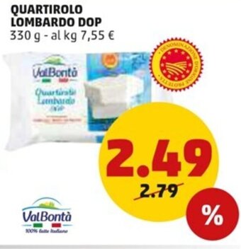 PENNY ValBontà Quartirolo Lombardo DOP 330 g offerta