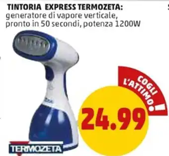 PENNY Tinoria Express Termozeta offerta