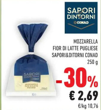 Conad Sapori & Dintorni Conad Mozzarella Fior di Latte Pugliese 250 g offerta