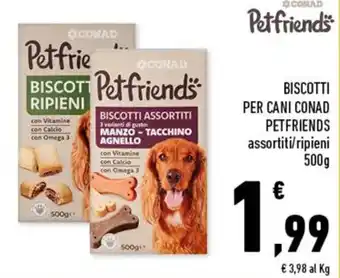 Conad Conad Petfriends Biscotti per cani 500g offerta