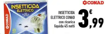 Conad Conad Insetticida elettrico 45 notti offerta