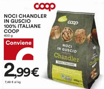 Coop Coop Noci Chandler in guscio 100% Italiane 400 g offerta