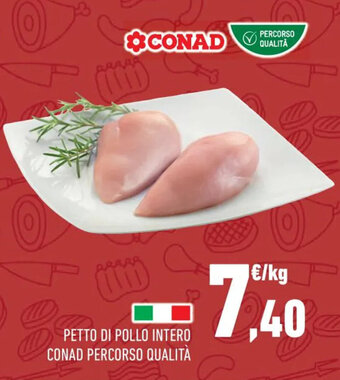 Conad Conad Percorso Qualità Petto di Pollo Intero offerta