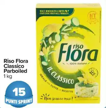 Carrefour Riso Flora Classico Parboiled 1 kg offerta