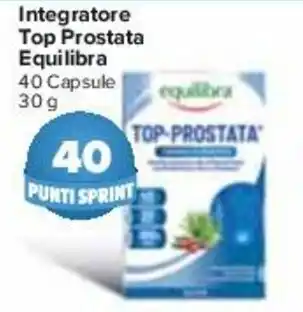 Carrefour equilibra Integratore Top Prostata 40 capsule 30 g offerta