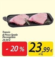Carrefour Market Trancio di pesce spada offerta