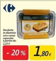 Carrefour Market Vaschette in alluminio offerta