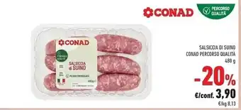 Conad Conad salsiccia di suino offerta