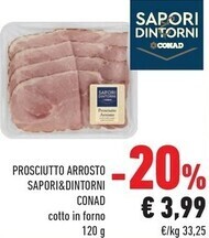 Conad Conad prosciutto arrosto sapori&dintorni offerta