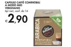 Bennet Vergnano capsule caffè compatibili a modo mio offerta