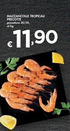 Bennet Mazzancolle tropicali precotte offerta