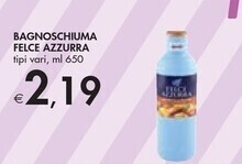 Bennet Felce azzurra bagnoschiuma offerta