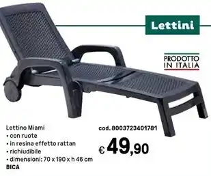 Iper La Grande Lettino miami offerta