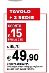 Iper La Grande Tavolo +2 sedie offerta