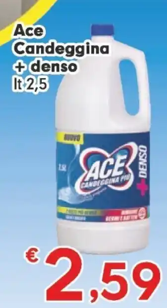 Despar Ace candeggina + denso offerta