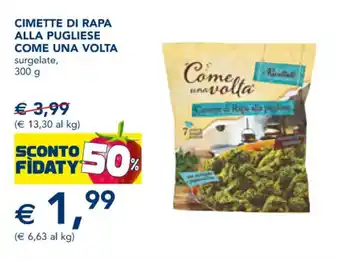 Esselunga Come Una Volta Cimette di Rapa alla Pugliese 300 g offerta